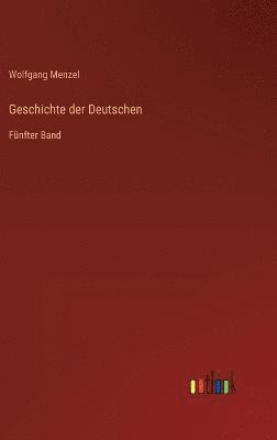 bokomslag Geschichte der Deutschen