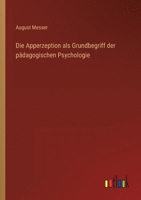 bokomslag Apperzeption als Grundbegriff der pädagogischen Psychologie