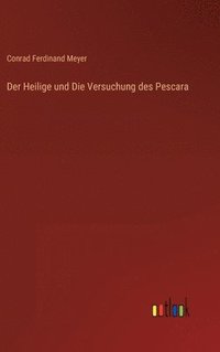 bokomslag Der Heilige und Die Versuchung des Pescara