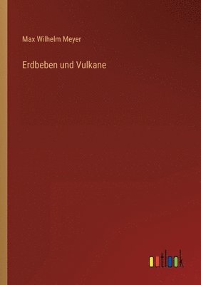 Erdbeben und Vulkane