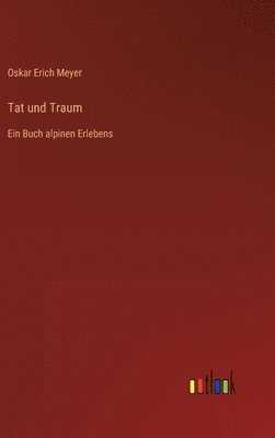 bokomslag Tat und Traum