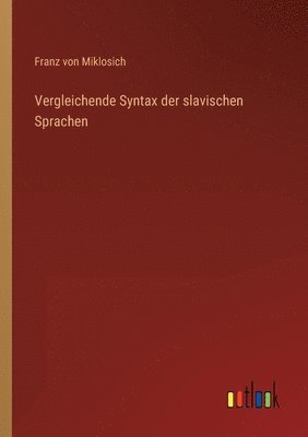 Vergleichende Syntax der slavischen Sprachen 1