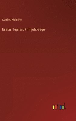 Esaias Tegners Frithjofs-Sage 1