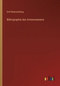bokomslag Bibliographie des Armenswesens