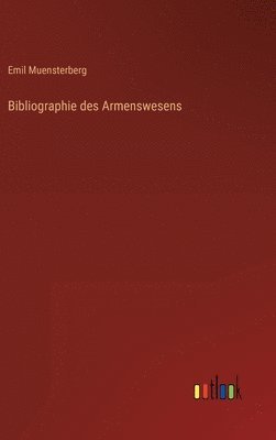 bokomslag Bibliographie des Armenswesens