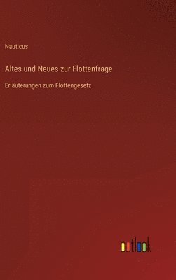 Altes und Neues zur Flottenfrage 1