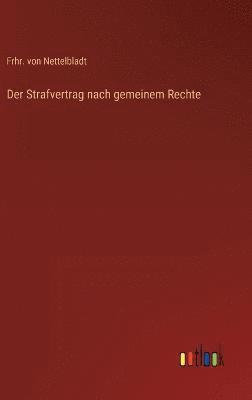 bokomslag Strafvertrag nach gemeinem Rechte