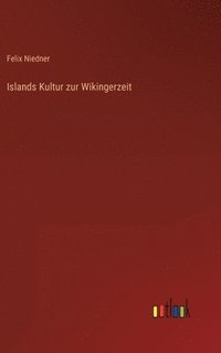 bokomslag Islands Kultur zur Wikingerzeit