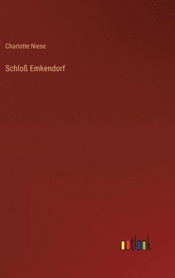 bokomslag Schlo Emkendorf