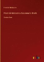 bokomslag Friedrich Nietzsches Gesammelte Briefe