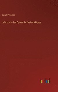 bokomslag Lehrbuch der Dynamik fester Krper