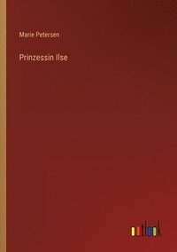 bokomslag Prinzessin Ilse