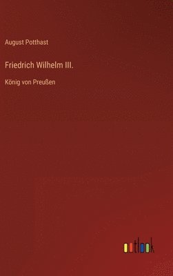 Friedrich Wilhelm III. 1