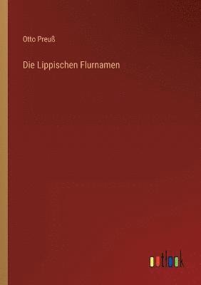 Die Lippischen Flurnamen 1