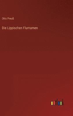 Die Lippischen Flurnamen 1