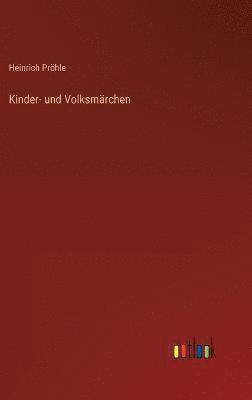 bokomslag Kinder- und Volksmrchen