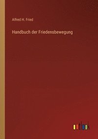 bokomslag Handbuch der Friedensbewegung