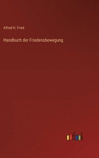 bokomslag Handbuch der Friedensbewegung