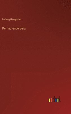 Der laufende Berg 1