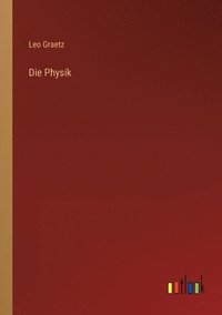 bokomslag Die Physik