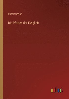 Die Pforten der Ewigkeit 1