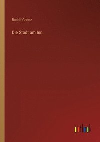 bokomslag Stadt am Inn