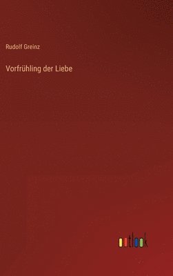 bokomslag Vorfrhling der Liebe