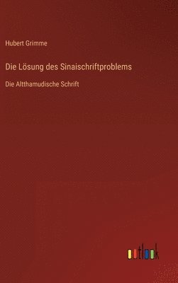 Die Lsung des Sinaischriftproblems 1