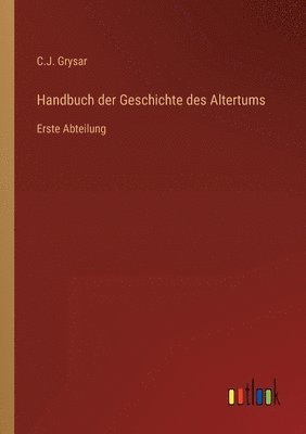 bokomslag Handbuch der Geschichte des Altertums