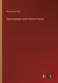 bokomslag Spaziergänge eines Wiener Poeten