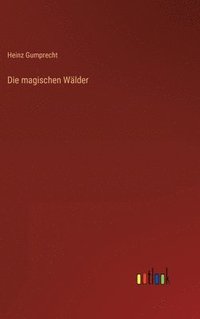 bokomslag Die magischen Wlder