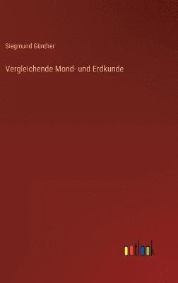 Vergleichende Mond- und Erdkunde