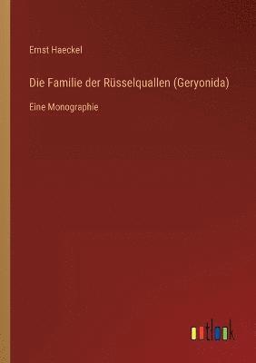 bokomslag Die Familie der Russelquallen (Geryonida)