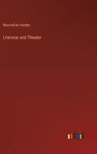bokomslag Literatur und Theater