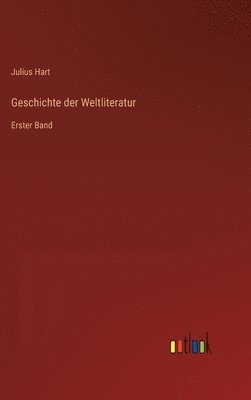 bokomslag Geschichte der Weltliteratur