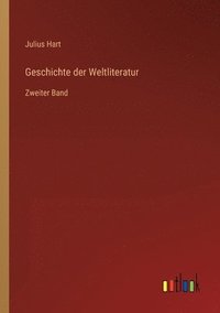 bokomslag Geschichte der Weltliteratur