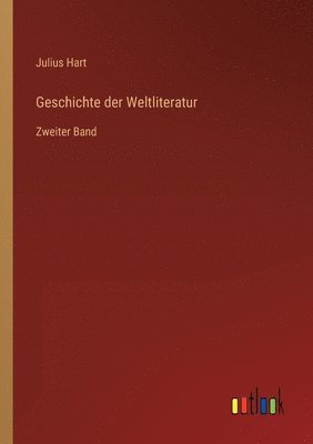 bokomslag Geschichte der Weltliteratur