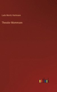 bokomslag Theodor Mommsen