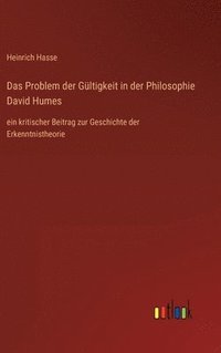 bokomslag Das Problem der Gltigkeit in der Philosophie David Humes