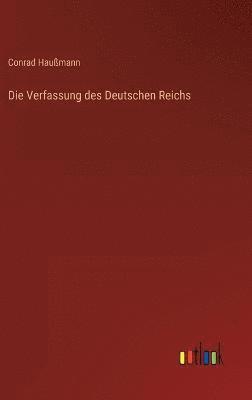 bokomslag Die Verfassung des Deutschen Reichs