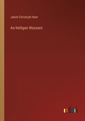 heiligen Wassern