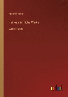 Heines samtliche Werke 1