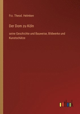 bokomslag Der Dom zu Koeln