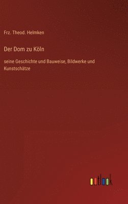 bokomslag Der Dom zu Kln