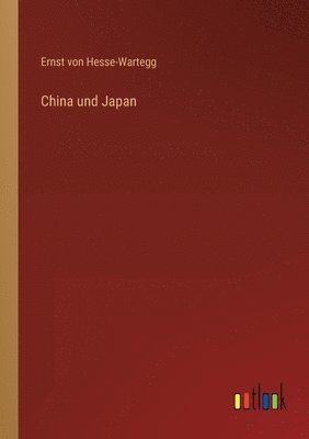 bokomslag China und Japan