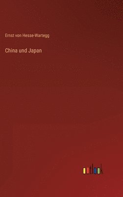 bokomslag China und Japan