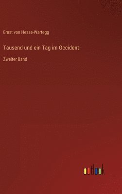 bokomslag Tausend und ein Tag im Occident