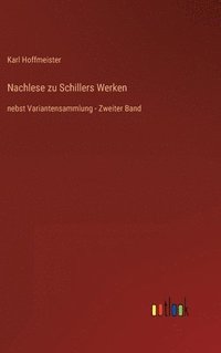 bokomslag Nachlese zu Schillers Werken
