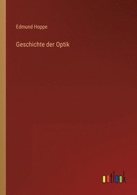 bokomslag Geschichte der Optik