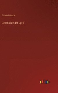 bokomslag Geschichte der Optik